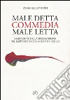 Male detta commedia male letta. E-book. Formato EPUB ebook di Paolo Lucantoni