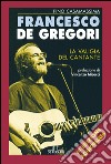 Francesco De Gregori: La valigia del cantante. E-book. Formato EPUB ebook