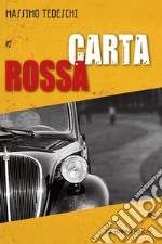 Carta rossa: Omicidio sul Garda. E-book. Formato EPUB ebook