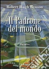 Il padrone del mondo. E-book. Formato EPUB ebook