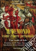 Il demonio come essere personale. Una verità di fede. E-book. Formato EPUB