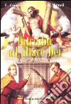 Introibo ad altare Dei. Il servizio all'altare nella Liturgia Romana tradizionale. E-book. Formato EPUB ebook