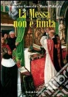 La messa non è finita. E-book. Formato EPUB ebook