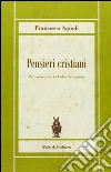 Pensieri cristiani. Per conservare la fede e la ragione. E-book. Formato EPUB ebook