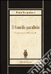 Il Concilio parallelo. L'inizio anomalo del Vaticano II. E-book. Formato EPUB ebook
