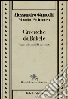 Cronache da Babele. Viaggio nella crisi della modernità. E-book. Formato EPUB ebook