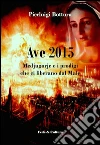 Ave 2015. E-book. Formato EPUB ebook