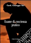 Esame di coscienza pratico. E-book. Formato EPUB ebook