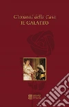 Il galateo. E-book. Formato PDF ebook di Giovanni Della Casa