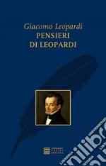 Pensieri di Leopardi. E-book. Formato PDF ebook