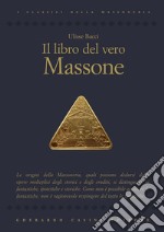 Il libro del vero massone. E-book. Formato PDF