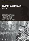 La mia battaglia. E-book. Formato PDF ebook