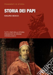 Storia dei papi. E-book. Formato PDF ebook di Mauro Bocci