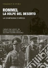 Rommel, la volpe del deserto. E-book. Formato PDF ebook di Emil Krieg
