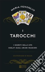 I tarocchi. E-book. Formato EPUB ebook