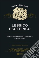 Lessico Esoterico. E-book. Formato EPUB ebook