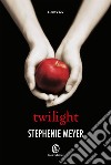 Twilight. E-book. Formato EPUB ebook di Stephenie Meyer