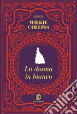 La donna in bianco. E-book. Formato EPUB ebook