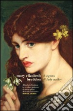 Il segreto di Lady Audley. E-book. Formato PDF ebook