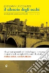 Il silenzio degli occhi. Le indagini del commissario Ponzetti. E-book. Formato EPUB ebook di Giovanni Ricciardi