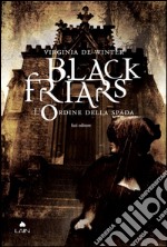 Black Friars 1. L'ordine della spada. E-book. Formato EPUB ebook