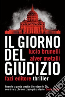 Il giorno del giudizio. E-book. Formato EPUB ebook di Lucio Brunelli