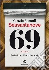 Sessantanove. E-book. Formato EPUB ebook di Cinzia Bomoll