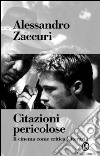 Citazioni pericolose. Il cinema come critica letteraria. E-book. Formato EPUB ebook