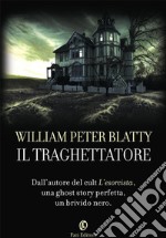 Il traghettatore. E-book. Formato PDF