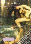 Uomo e donna. Libro quarto. E-book. Formato PDF ebook di Wilkie Collins