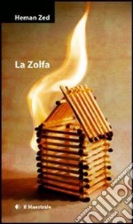 La zolfa. E-book. Formato EPUB ebook