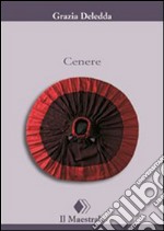 Cenere. E-book. Formato EPUB ebook