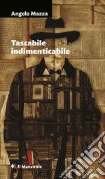 Tascabile indimenticabile. E-book. Formato EPUB