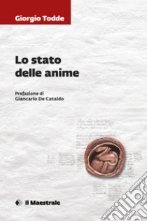 Lo sto delle anime. E-book. Formato EPUB ebook di Giorgio Todde