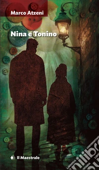Nina e Tonino. E-book. Formato EPUB ebook