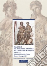 Paradigmi del maschile e femminile nel cristianesimo antico. E-book. Formato EPUB ebook