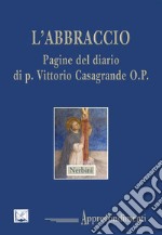 L'abbraccio. E-book. Formato EPUB ebook