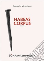 Habeas corpus. E-book. Formato PDF ebook