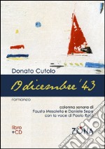 19 dicembre 43. E-book. Formato PDF ebook