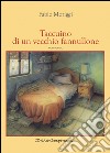 Taccuino di un vecchio fannullone. E-book. Formato PDF ebook