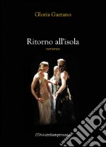 Ritorno all'isola. E-book. Formato PDF ebook