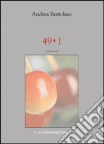 49+1. E-book. Formato PDF ebook