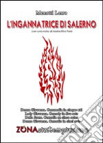 L’ingannatrice di Salerno. E-book. Formato PDF ebook