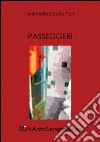 Passeggeri. E-book. Formato PDF ebook