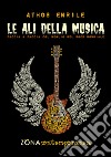 Le ali della musica. E-book. Formato PDF ebook