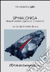 Spinalonga. Una drammaturgia sulla corruzione. E-book. Formato PDF ebook