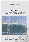 Rizomi e altre gramigne. E-book. Formato PDF ebook