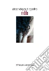 Ridda. E-book. Formato EPUB ebook di Alessandra Mr D'Agostino