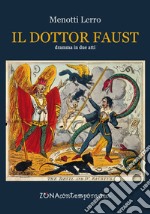 Il Dottor Faust. E-book. Formato PDF ebook