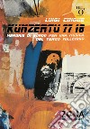 Kunzertu 77 18: Memorie di bordo per una musica del terzo millennio. E-book. Formato PDF ebook di Luigi Cinque